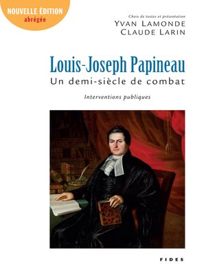 cover image of Louis-Joseph Papineau, un demi-siècle de combat
